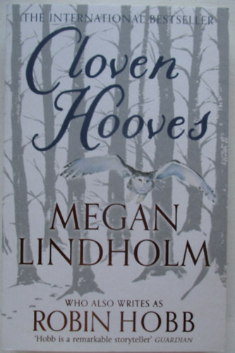 Megan Lindholm - Cloven hooves