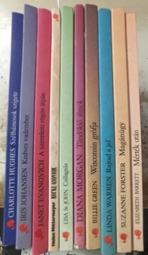Janet Evanovich, Iris Johansen, Charlotte Hughes, Lisa St. John, Tbb szerz Helen Mittermeyer - 10 db Vrs Rzsa: Rpke Gynyr +A szerelem rgs tjn +Kedves vadember +Szlhmosok szigete +Csillagtz +Tndkl lmok +Wisconsin grfja +Rajtad a jel +Magngy +Mrtk utn