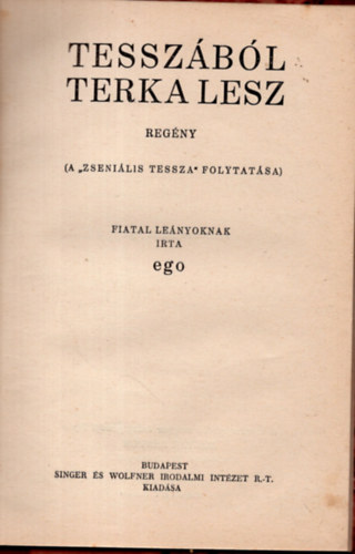 Ego - Tesszából Terka lesz (Százszorszép könyvek)