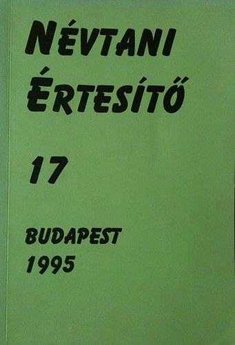 Heged�s Attila  (szerk.) - N�vtani �rtes�t� 17