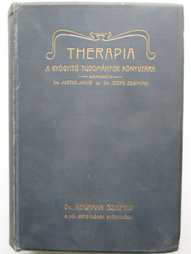 Dr Neumann Szigfrid - A női betegségek gyógyítása