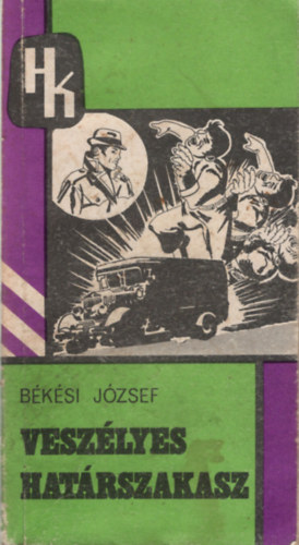 B�k�si J�zsef - Vesz�lyes hat�rszakasz - harmadik k�tet