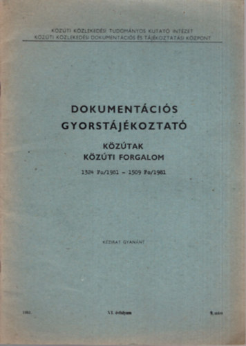 Feuer Ferenc - Dokument�ci�s gyorst�j�koztat� - k�z�tak k�z�ti forgalom  1981. XI. �vfolyam 9. sz�m