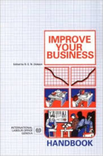 D.E.N. Dickson - Improve your business (workbook+handbook)