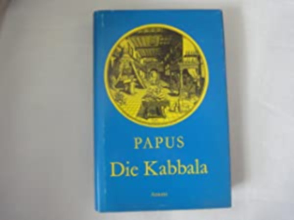 Papus - Die Kabbala