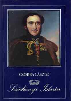 Csorba Lszl - Szchenyi Istvn