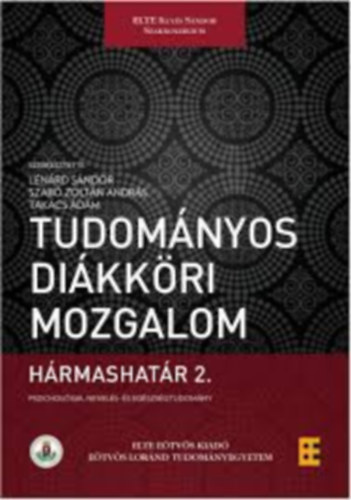 Szabó Zoltán András, Takács Ádám Lénárd Sándor - Tudományos Diákköri Mozgalom Hármashatár 2.