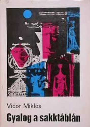 Vidor Mikls - gyalog a sakktbln
