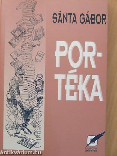 S�nta G�bor - Port�ka IRODALMI TANULM�NYOK
