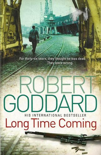 Robert Goddard - Long Time Coming