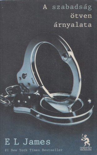 E L James - A szabads�g �tven �rnyalata
