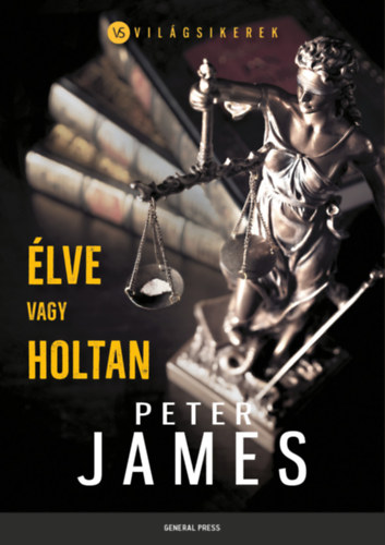 Peter James - lve vagy holtan