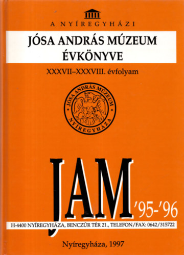 A nyregyhzi Jsa Andrs mzeum vknyve XXXVII-XXXVIII