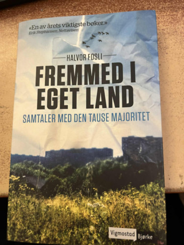 Halvor Fosli - Fremmed i eget land