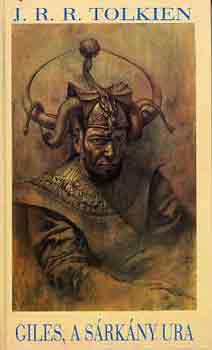 J. R. R. Tolkien - Giles, a s�rk�ny ura