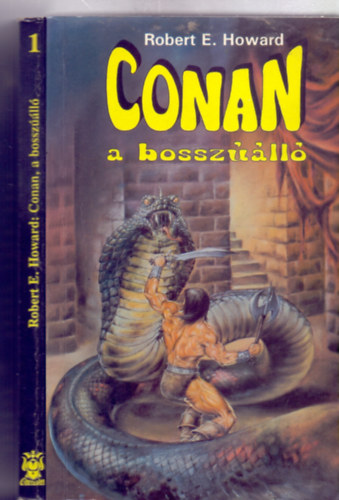 Robert E. Howard - Conan, a bosszúálló (Osiris Könyvek 1.)