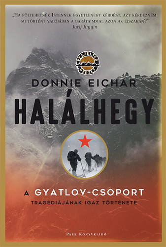 Donnie Eichar - Hallhegy