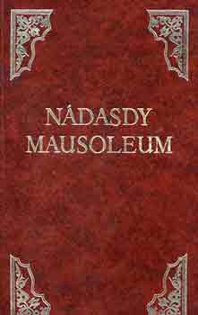 Ndasdy Mausoleum ( Biblioteca Hungarica Antiqua XXIV.) - reprint