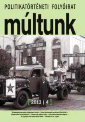 Napvil�g Kiad� - Politikat�rt�neti foly�irat m�ltunk 2013/4