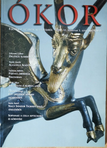 �kor - Foly�irat az antik kult�r�r�l 2007. VI. �vfolyam 3. sz�m
