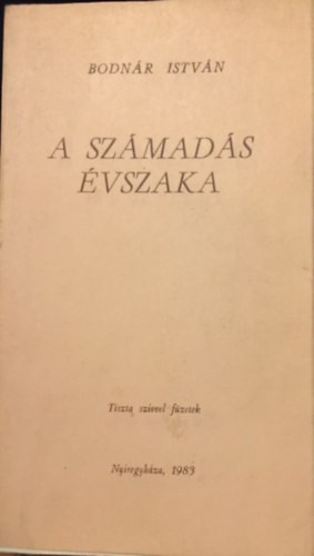 Bodn�r Istv�n - A sz�mad�s �vszaka