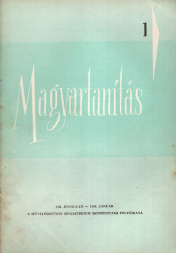 Plmai Klmn  (szerk.) - Magyartants 1964/1-6. szm (Teljes vfolyam)