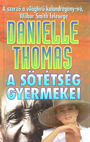 Danielle Thomas - A sttsg gyermekei