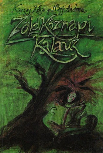 Könczey-S.Nagy - Zöldköznapi kalauz