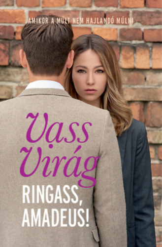 Vass Virág - Ringass, Amadeus!