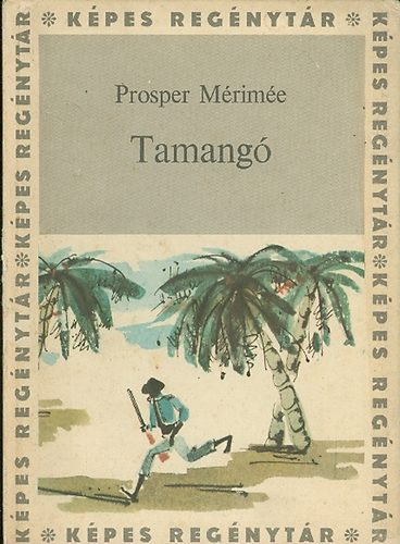 Prosper Mérimée - Tamangó