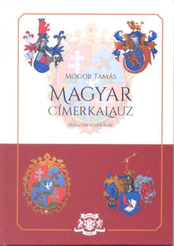 M�gor Tam�s - Magyar c�merkalauz