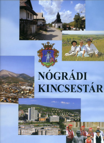 M. Szab� Gyula  (szerk.) - N�gr�di kincsest�r