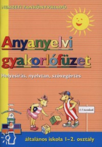 Antaln dr. Szab gnes - Anyanyelvi gyakorlfzet - Helyesrs, nyelvtan, szveg