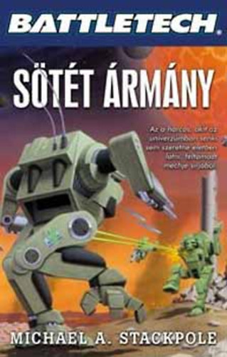 Michal A. Stackpole - Battletech: Stt rmny