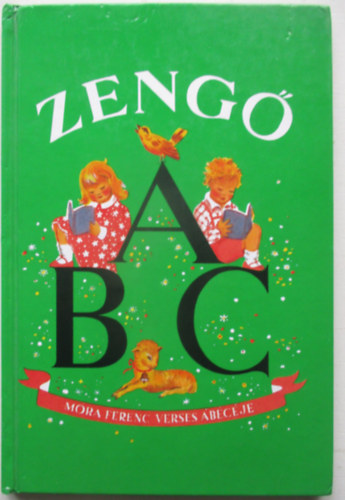 Zeng� abc (M�ra Ferenc verses �b�c�je)