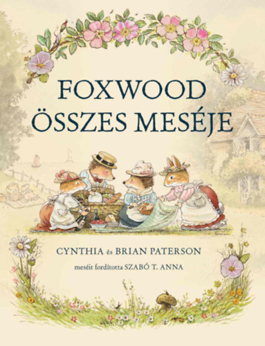 Brian Paterson Cynthia Paterson - Foxwood sszes mesje