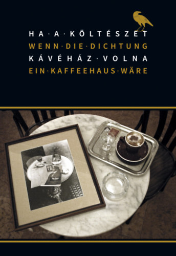 Ha a k�lt�szet k�v�h�z volna