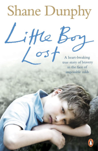 Shane Dunphy - Little Boy Lost