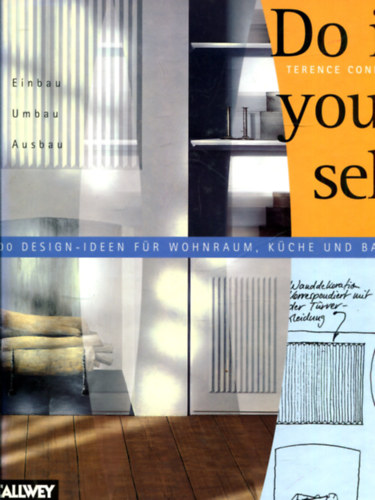 John McGowan - Roger DuBern - Do it Yourself - 100 Design (Ideen f�r wohnraum, k�che und bad)