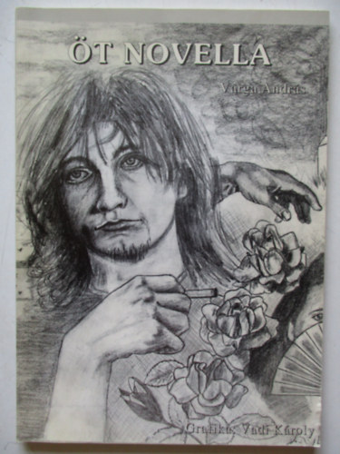 Varga Andr�s - �t novella