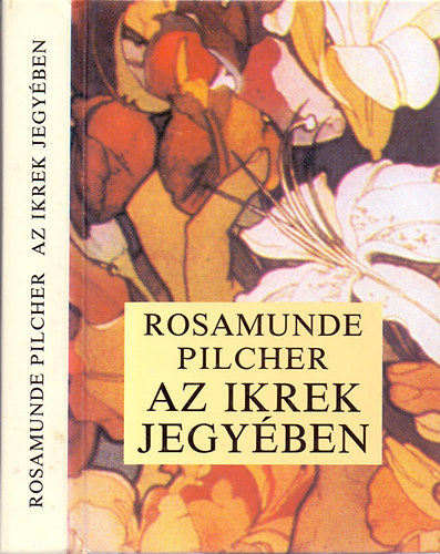 Rosamunde Pilcher - Az Ikrek jegyben