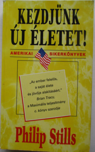 Philip Stills - Kezdj�nk �j �letet!