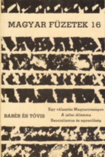 Kende Pter - 2db Magyar Fzetek - Kende Pter (fszerk.)-Magyar Fzetek 16; Magyar Fzetek 17.