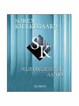 Soren Kierkegaard - Naplójegyzetek AA-DD