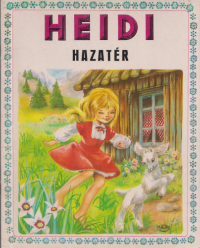 Dancs Jen  (sszell.) - Heidi hazatr