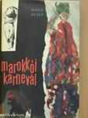 Mirko Pasek - Marokk�i karnev�l