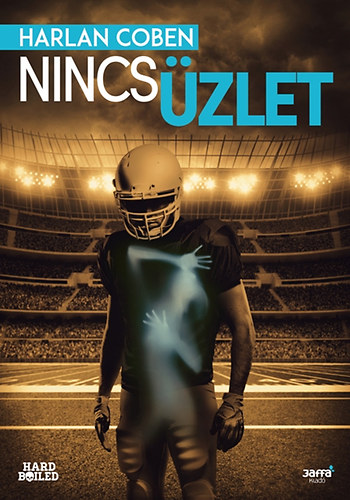 Harlan Coben - Nincs zlet