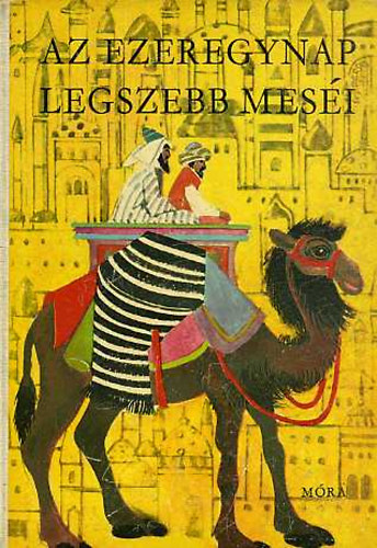 Szerkeszt Vzsonyi Endre Grafikus Barcznfalvi Ferenc - Az ezeregynap legszebb mesi