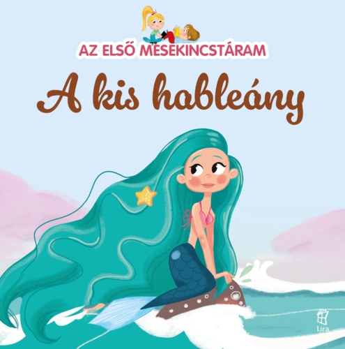 Maria Cecilia Cavallone - Az els mesekincstram 10. - A kis hableny