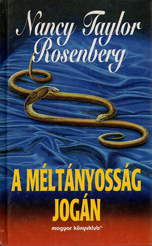 Nancy Taylor Rosenberg - A mltnyossg jogn